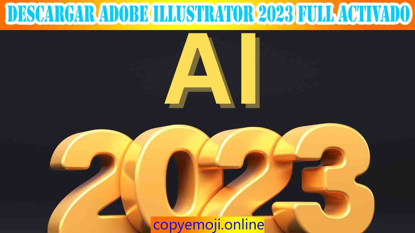 Adobe Illustrator 2023 Full Activado