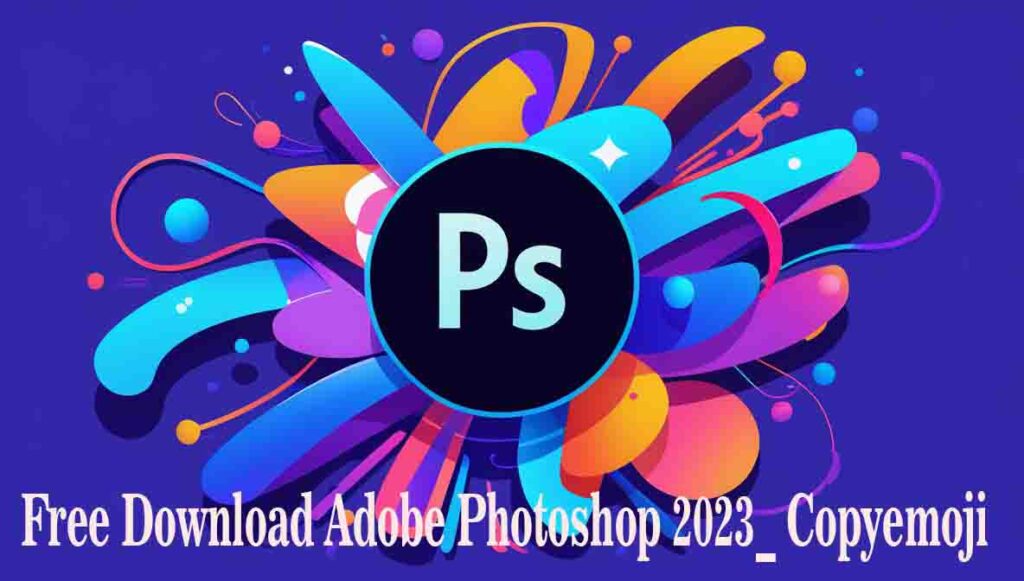 Adobe Photoshop 2023