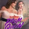 Prom Queen latest moves 2025 Free